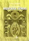 Ön Asya Diktatörü Mustafa Kemal