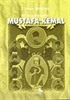 Ön Asya Diktatörü Mustafa Kemal