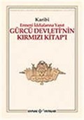 Gürcü Devleti'nin Kırmızı Kitap'ı / Ermeni İddialarına Yanıt
