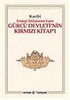 Gürcü Devleti'nin Kırmızı Kitap'ı / Ermeni İddialarına Yanıt