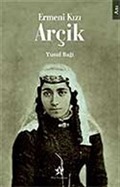 Ermeni Kızı Ağçik