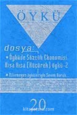 Sayı:20-Nisan-Mayıs 2007-Hece Öykü İki Aylık Öykü Dergisi