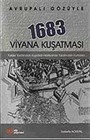 1683 Viyana Kuşatması / Avrupalı Gözüyle