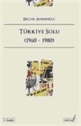 Türkiye Solu (1960-1980)