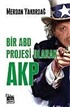 Bir ABD Projesi Olarak AKP