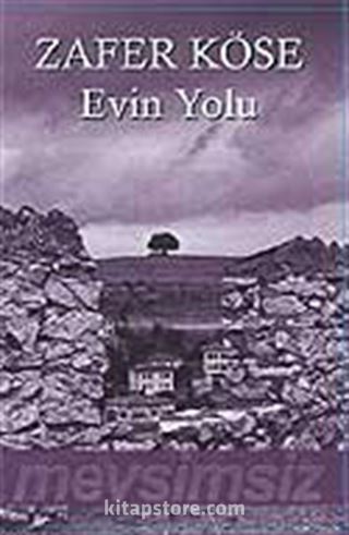 Evin Yolu