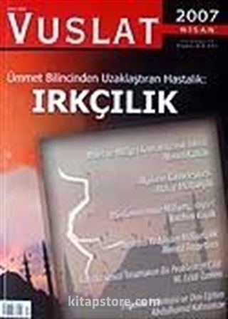 Sayı:70 Nisan 2007 Aylık Eğitim ve Kültür Dergisi