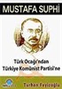 Türk Ocağı'ndan Türkiye Komünist Partisi'ne Mustafa Suphi