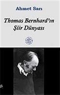 Thomas Bernhard'ın Şiir Dünyası