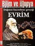 Mayıs 2007 Sayı: 155 / Bilim ve Ütopya / Aylık Bilim, Kültür ve Politika Dergisi
