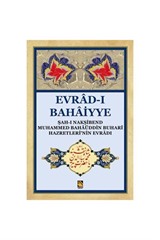(Büyük Boy) Evrad-i Bahaiyye / Şah-ı Nakşibend Muhammed Bahaüddin Buhari Hazretlerinin Evradı