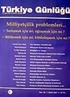 Türkiye Günlüğü Üç Aylık Fikir ve Kültür Dergisi Sayı:88 Bahar 2007