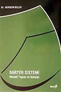 Barter Sistemi / Hukuki Yapısı ve İşleyişi