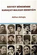 Sovyet Döneminde Karaçay-Malkar Edebiyatı