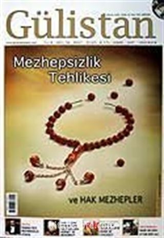 Sayı:78 Haziran 2007 Gülistan / İlim Fikir ve Kültür Dergisi