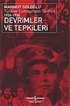 Devrimler ve Tepkiler / Türkiye Cumhuriyeti Tarihi 1924 - 1930