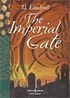 The Imperial Gate (İngilizce)