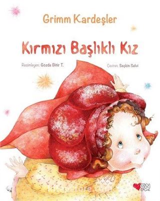 Kırmızı Başlıklı Kız / Grimm Kardeşler