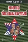 Hedefteki Türk Silahlı Kuvvetleri