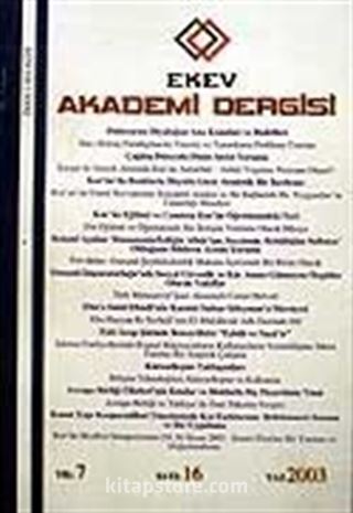 Sayı:16 Yaz 2003 Ekev Akademi Dergisi