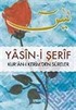 Yasin-i Şerif Kur'an-ı Kerim'den Sureler (Hafız Boy)