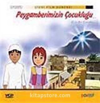 Peygamberimizin Çocukluğu (S.A.V.) (Vcd)