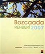 Bozcaada Rehberi 2007