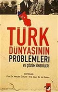 Türk Dünyasının Problemleri