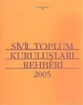 Sivil Toplum Kuruluşları Rehberi 2005