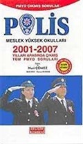 2001-2007 Arası Çıkmış Sorular - Polis Meslek Yüksek Okulları