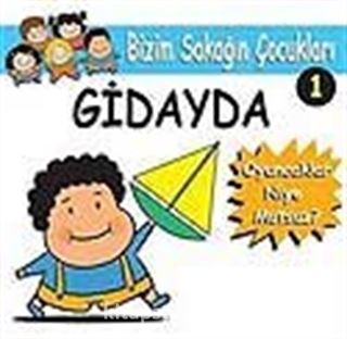 Gidayda (Oyuncaklar Niye Mutsuz?)