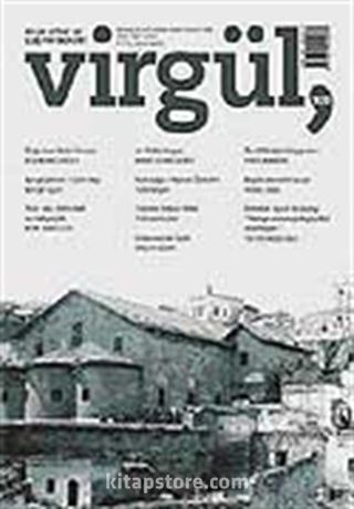 Temmuz 2007 Sayı:109 / Virgül Aylık Kitap ve Eleştiri Dergisi