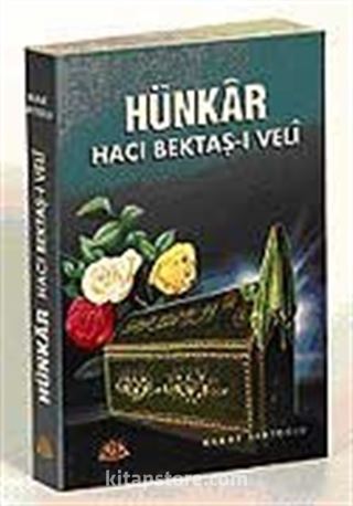 Hünkar Hacı Bektaş-ı Veli
