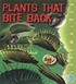 Plants That Bite Back / Akıllı Bitkiler / Gelişme Düzeyindeki Öğrenciler İçin