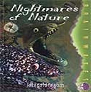 Nightmares Of Nature / Doğanın Kabusları / İleri Okuma Düzeyini Yakalamış Öğrenciler İçin