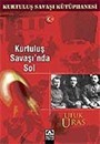 Kurtuluş Savaşı'nda Sol