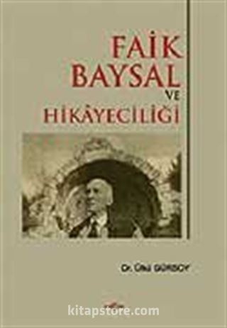 Faik Baysal ve Hikayeciliği