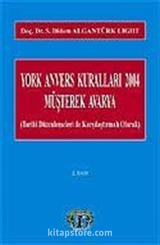 York Anvers Kuralları 2004 Müşterek Avarya