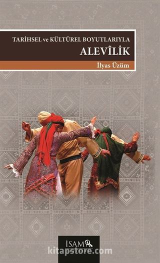 Tarihsel ve Kültürel Boyutlarıyla Alevilik