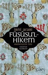 Füsusu'l-Hikem Hikmetlerin Özü