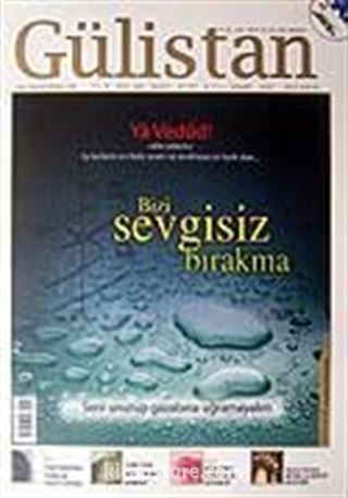 Sayı:80 Ağustos 2007 Gülistan / İlim Fikir ve Kültür Dergisi