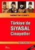 Türkiye'de Siyasal Cinayetler / Tanzimat'tan 12 Mart'a