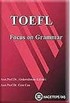 TOEFL Focus On Grammar