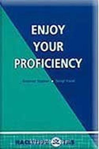 Enjoy Your Proficiency