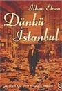 Dünkü İstanbul / Çok Dinli, Çok Dilli Mozaiğin Dağılışı