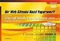 (Cd'li) Bir Web Sitesini Nasıl Yaparsınız ? / Microsoft Visual Web Developer 2005