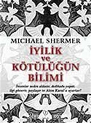 İyilik ve Kötülüğün Bilimi