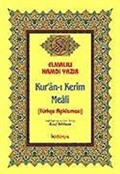 Kur'an-ı Kerim Meali / Türkçe Açıklaması