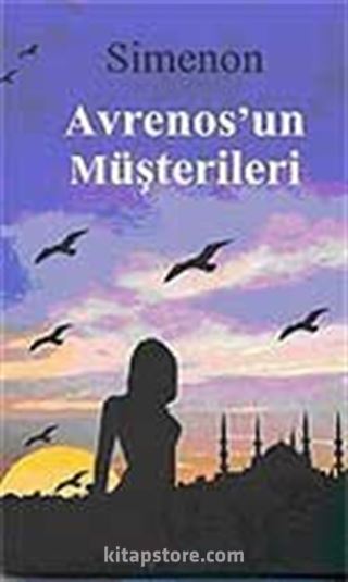 Avrenos'un Müşterileri