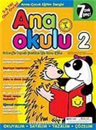 Ana Okulu 2 / Anne Çocuk Eğitim Dergisi